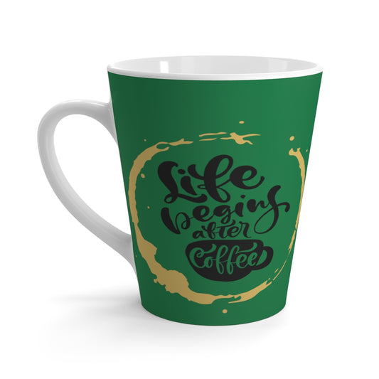 Green Life Begins After Coffee Latte Mug