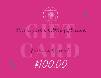 A DayDreaming Cactus Gift Certificate
