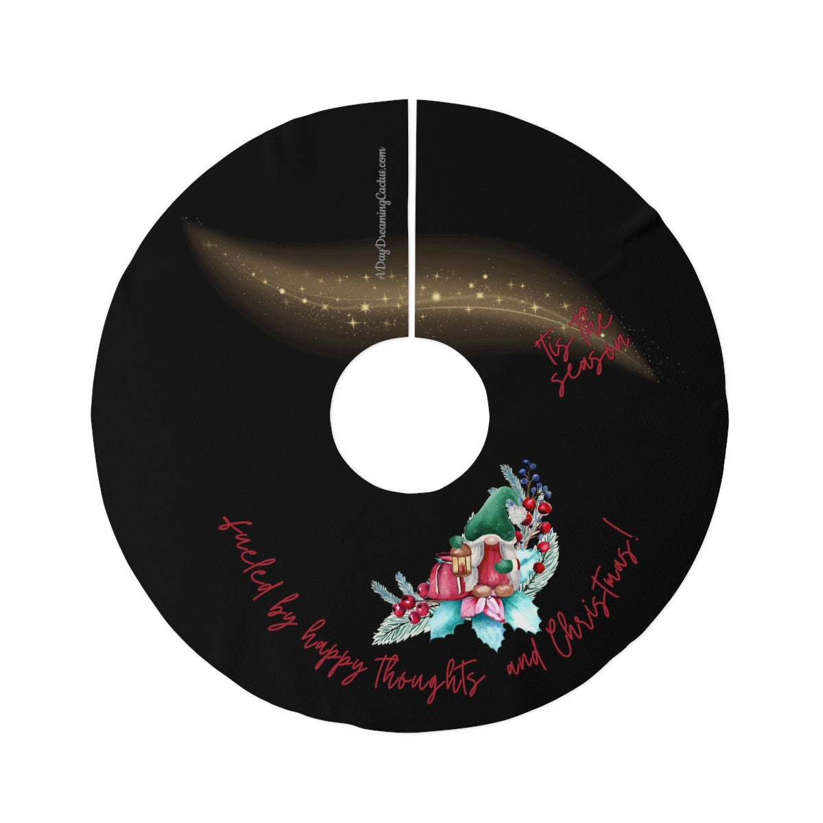 Black Fueled by Happy Thoughts & Christmas with Christmas Gnome & Starry Night ~ Christmas Holiday Round Tree Skirt