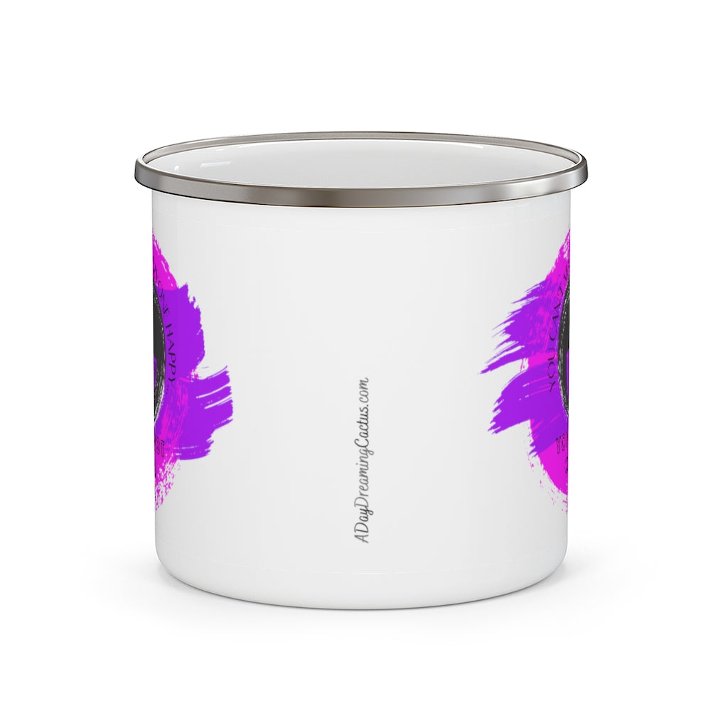 You Can't Make Everyone Happy... You Are Not Coffee ~ Lightweight Stainless Steel 12oz Enamel Camping Mug ~ Pink & Lavender