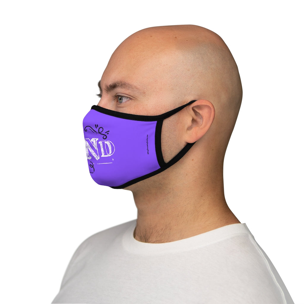 Be Kind Purple Classic Style Form Fitted Polyester Face Covering Mask