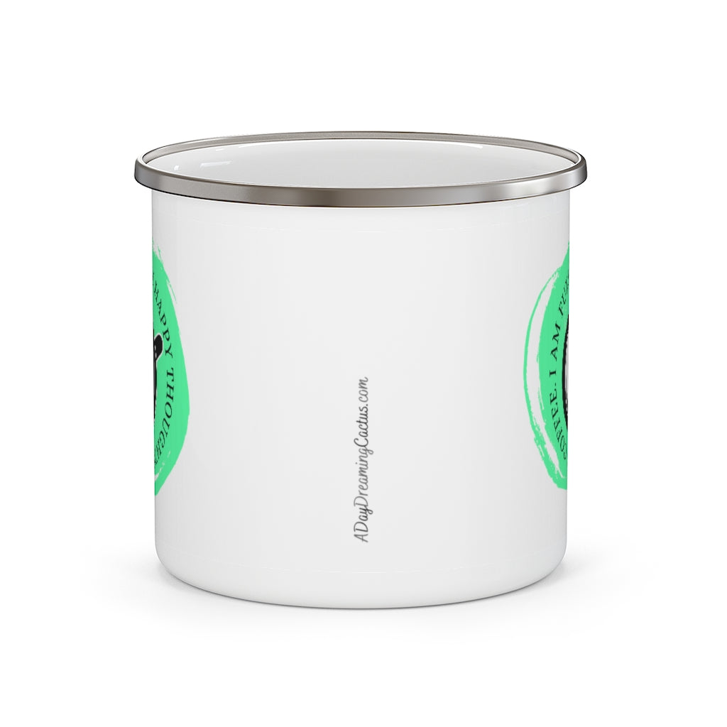 I Am Fueled By Happy Thoughts & Coffee ~ Lightweight Stainless Steel 12oz Enamel Camping Mug ~ Lime