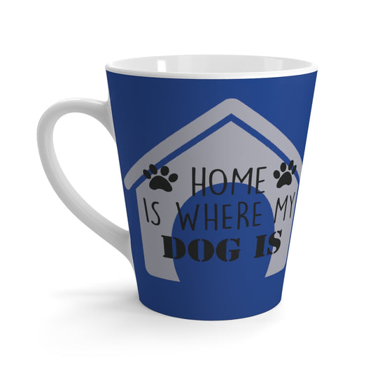Blue Home Is Where My Dog Is - Heart and Paw Latte Mug ~ Dog Lovers Coffee Tea Drinkware
